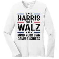 Harris Walz 2024 Mind Your Own Damn Business Ladies Long Sleeve Shirt