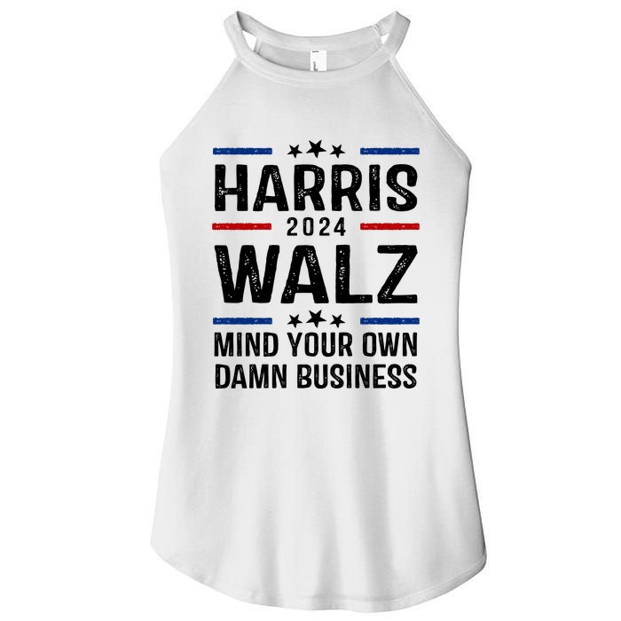 Harris Walz 2024 Mind Your Own Damn Business Women's Perfect Tri Rocker Tank