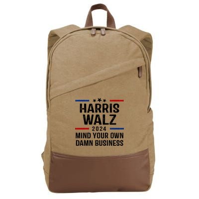 Harris Walz 2024 Mind Your Own Damn Business Cotton Canvas Backpack