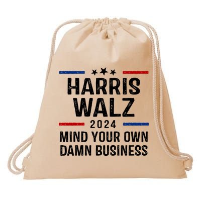 Harris Walz 2024 Mind Your Own Damn Business Drawstring Bag