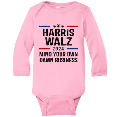 Harris Walz 2024 Mind Your Own Damn Business Baby Long Sleeve Bodysuit