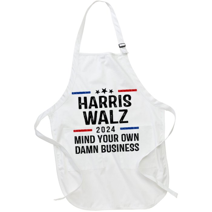 Harris Walz 2024 Mind Your Own Damn Business Apron