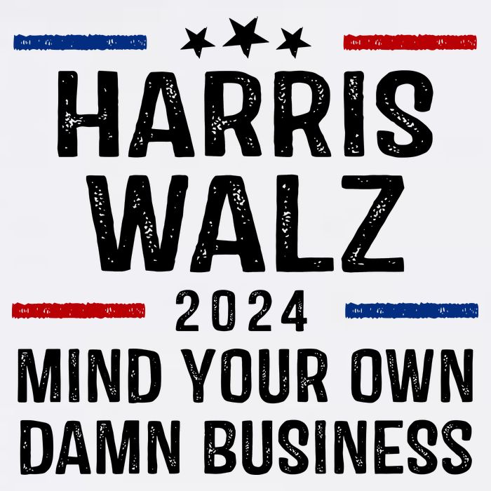 Harris Walz 2024 Mind Your Own Damn Business Baby Bodysuit