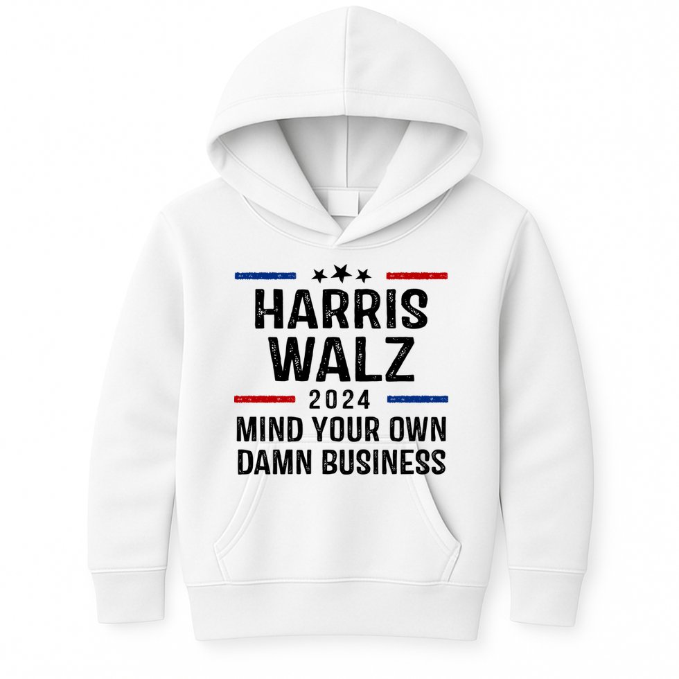Harris Walz 2024 Mind Your Own Damn Business Kids Hoodie