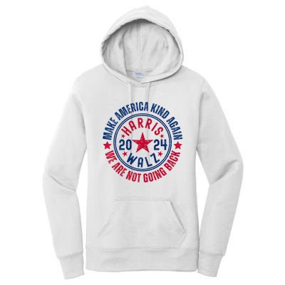 Harris Walz 2024 For Kamala Make America Kind Again Women's Pullover Hoodie