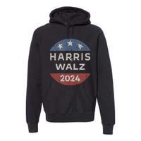 Harris Walz 2024 Retro Vintage Button Campaign Premium Hoodie