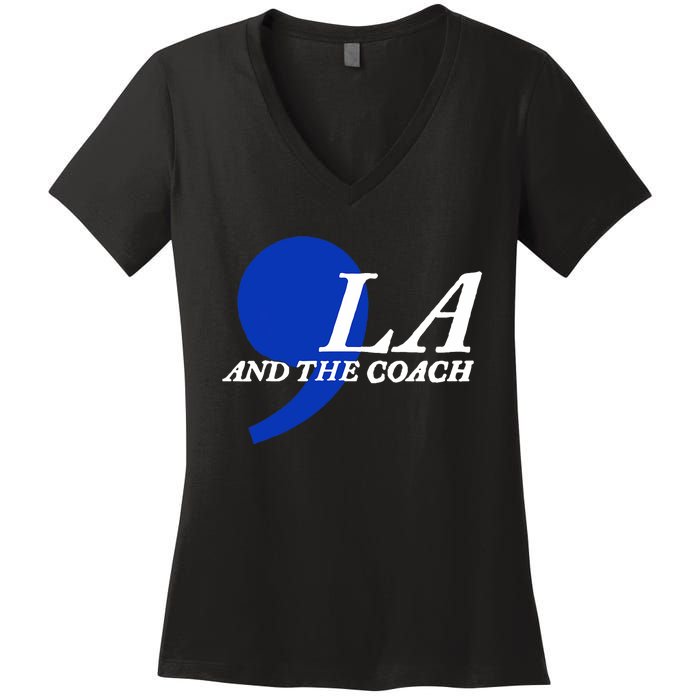 Harris Walz 2024 Comma La And The Coach Women's V-Neck T-Shirt