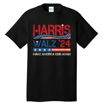 Harris Walz 2024 Make America Kind Again Harris Waltz Quote Tall T-Shirt