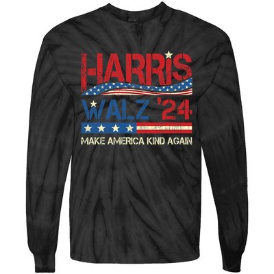 Harris Walz 2024 Make America Kind Again Harris Waltz Quote Tie-Dye Long Sleeve Shirt