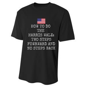 Harris Walz 2024 Election President Kamala Harris Tim Waltz Performance Sprint T-Shirt