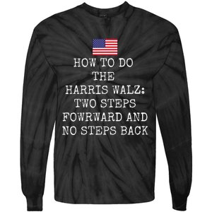 Harris Walz 2024 Election President Kamala Harris Tim Waltz Tie-Dye Long Sleeve Shirt