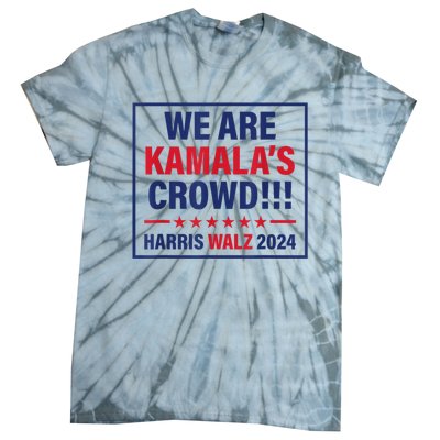 Harris Waltz 2024 We Are Kamals Crowd Tie-Dye T-Shirt