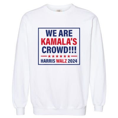 Harris Waltz 2024 We Are Kamals Crowd Garment-Dyed Sweatshirt