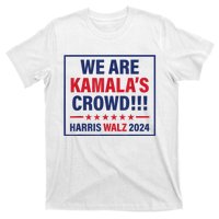 Harris Waltz 2024 We Are Kamals Crowd T-Shirt