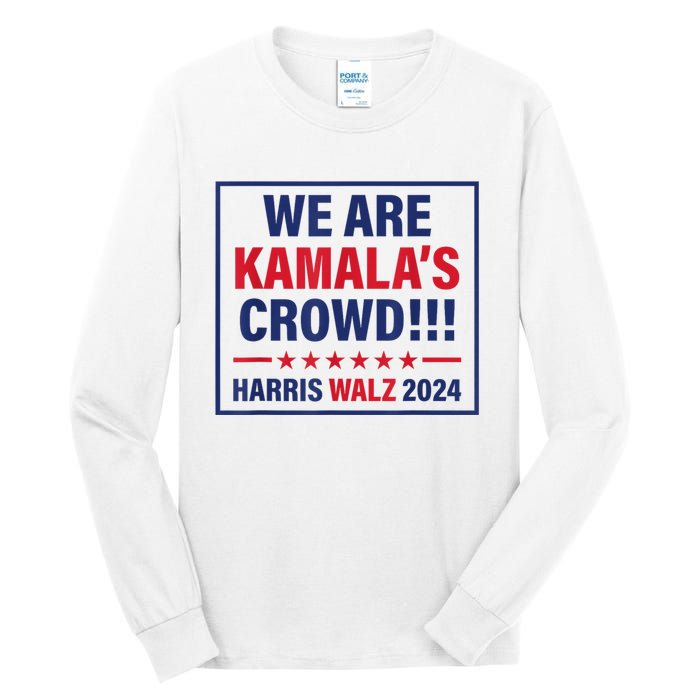 Harris Waltz 2024 We Are Kamals Crowd Tall Long Sleeve T-Shirt