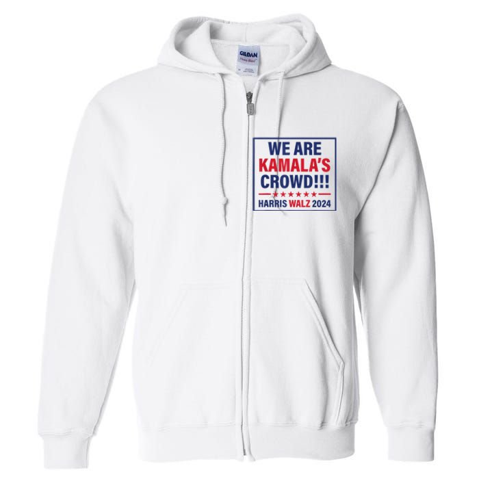 Harris Waltz 2024 We Are Kamals Crowd Full Zip Hoodie