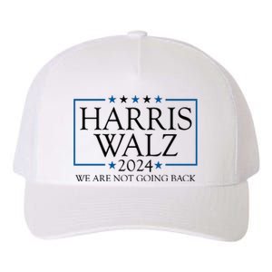 Harris Walz 2024 We Are Not Going Back Election Yupoong Adult 5-Panel Trucker Hat