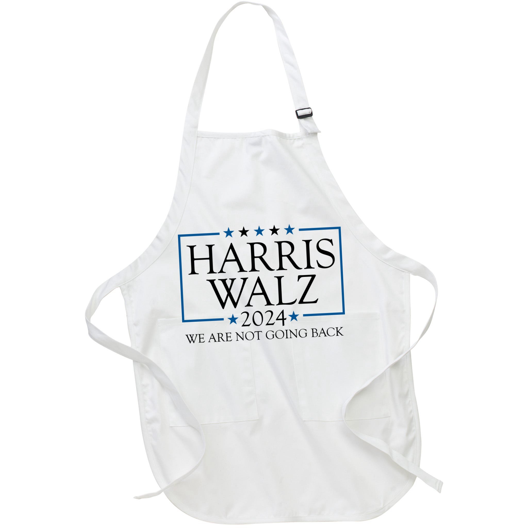 Harris Walz 2024 We Are Not Going Back Election Apron