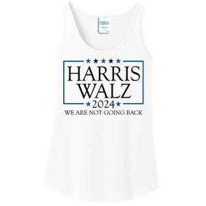 Harris Walz 2024 We Are Not Going Back Election Ladies Essential Tank