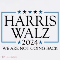 Harris Walz 2024 We Are Not Going Back Election Magnet