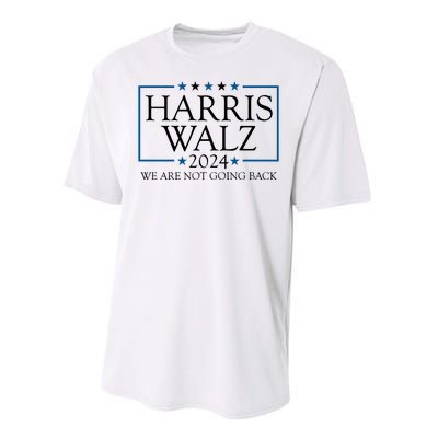 Harris Walz 2024 We Are Not Going Back Election Performance Sprint T-Shirt