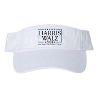 Harris Walz 2024 We Are Not Going Back Election Valucap Bio-Washed Visor