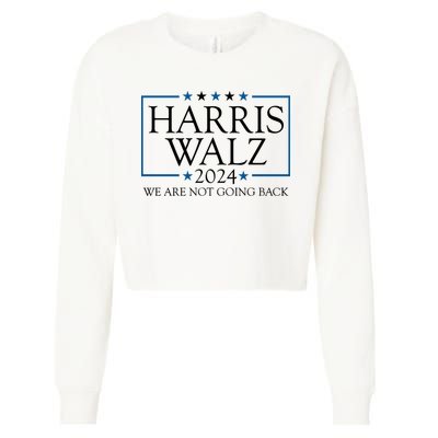 Harris Walz 2024 We Are Not Going Back Election Cropped Pullover Crew