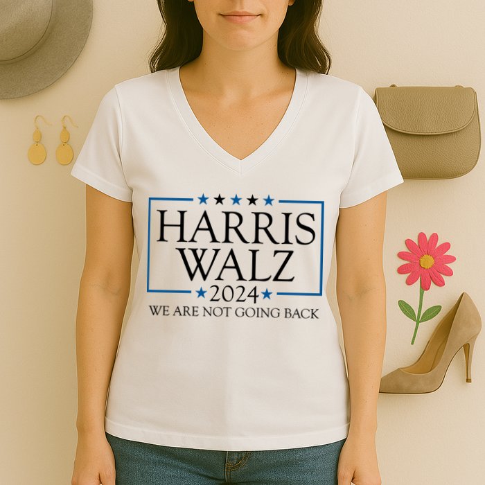 Harris Walz 2024 We Are Not Going Back Election Women's V-Neck T-Shirt