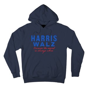 Harris Walz 2024 Because The Sequel Is Always Worse Hoodie