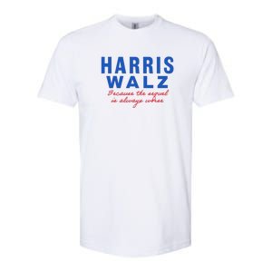 Harris Walz 2024 Because The Sequel Is Always Worse Softstyle CVC T-Shirt