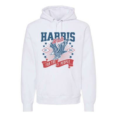 Harris Walz 2024 Election President Kamala Harris Tim Waltz Premium Hoodie