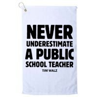 Harris Walz 2024 Never Underestimate A Public School Teacher Golf Towel