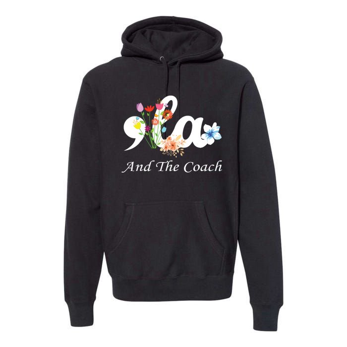 Harris Walz 2024 Comma La And The Coach Premium Hoodie