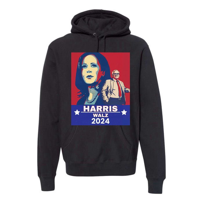 Harris Waltz 2024 Election President Kamala Harris Tim Waltz Premium Hoodie