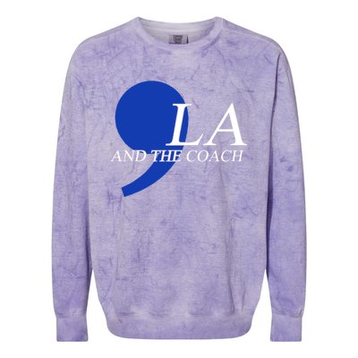 Harris Walz 2024 Comma La And The Coach Gift Colorblast Crewneck Sweatshirt