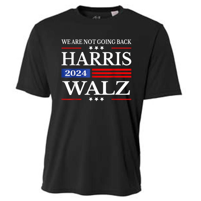 Harris Waltz 2024 Were Not Going Back Kamala Harris 2024 Cooling Performance Crew T-Shirt