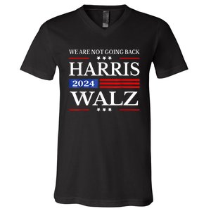 Harris Waltz 2024 Were Not Going Back Kamala Harris 2024 V-Neck T-Shirt