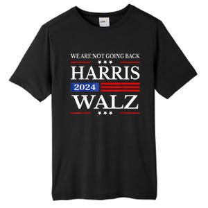 Harris Waltz 2024 Were Not Going Back Kamala Harris 2024 Tall Fusion ChromaSoft Performance T-Shirt