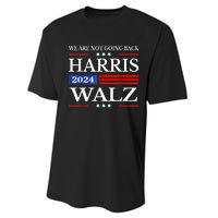 Harris Waltz 2024 Were Not Going Back Kamala Harris 2024 Performance Sprint T-Shirt