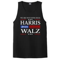 Harris Waltz 2024 Were Not Going Back Kamala Harris 2024 PosiCharge Competitor Tank