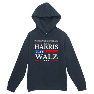 Harris Waltz 2024 Were Not Going Back Kamala Harris 2024 Urban Pullover Hoodie