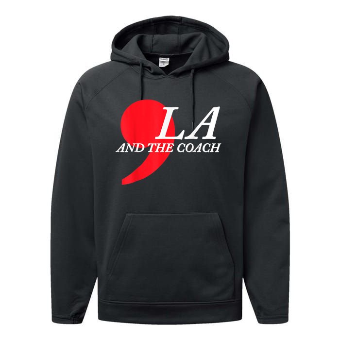 Harris Walz 2024 Comma La And The Coach Performance Fleece Hoodie