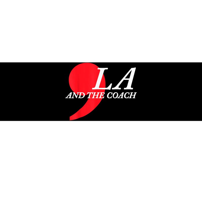 Harris Walz 2024 Comma La And The Coach Bumper Sticker