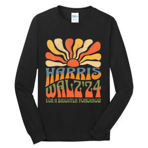 Harris Waltz 2024 For A Brighter Tomorrow Tall Long Sleeve T-Shirt