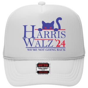 Harris Waltz 2024 Were Not Going Back Funny Cat Lady High Crown Mesh Back Trucker Hat