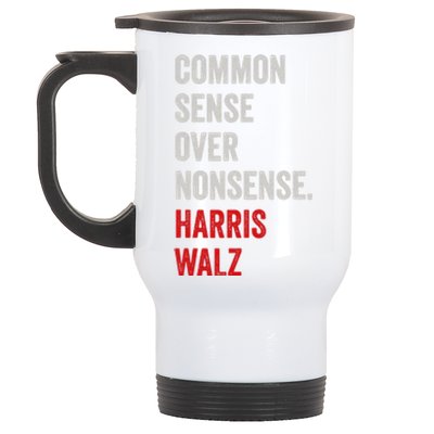 Harris Walz 2024 Common Sense Over Nonsense Stainless Steel Travel Mug