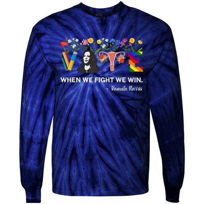 Harris Waltz 2024 When We Fight We Win Kamala Harris 2024 Tie-Dye Long Sleeve Shirt