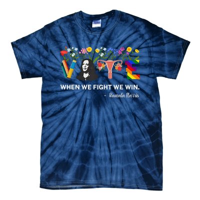 Harris Waltz 2024 When We Fight We Win Kamala Harris 2024 Tie-Dye T-Shirt