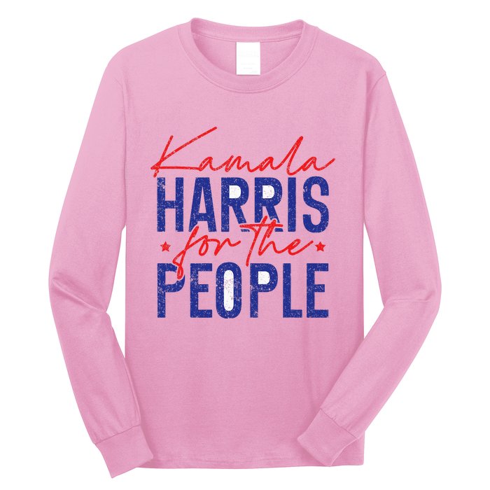 Harris Waltz 2024 For The People Vp Kamala Harris 2024 Long Sleeve Shirt