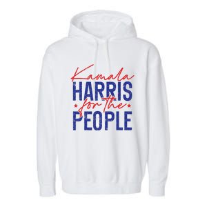 Harris Waltz 2024 For The People Vp Kamala Harris 2024 Garment-Dyed Fleece Hoodie